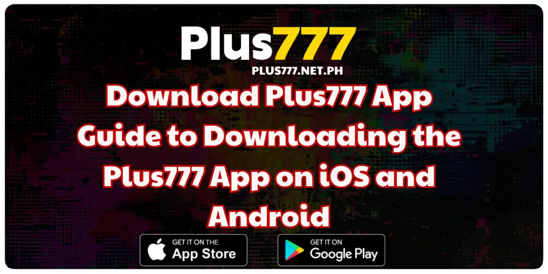 Download Plus777 App