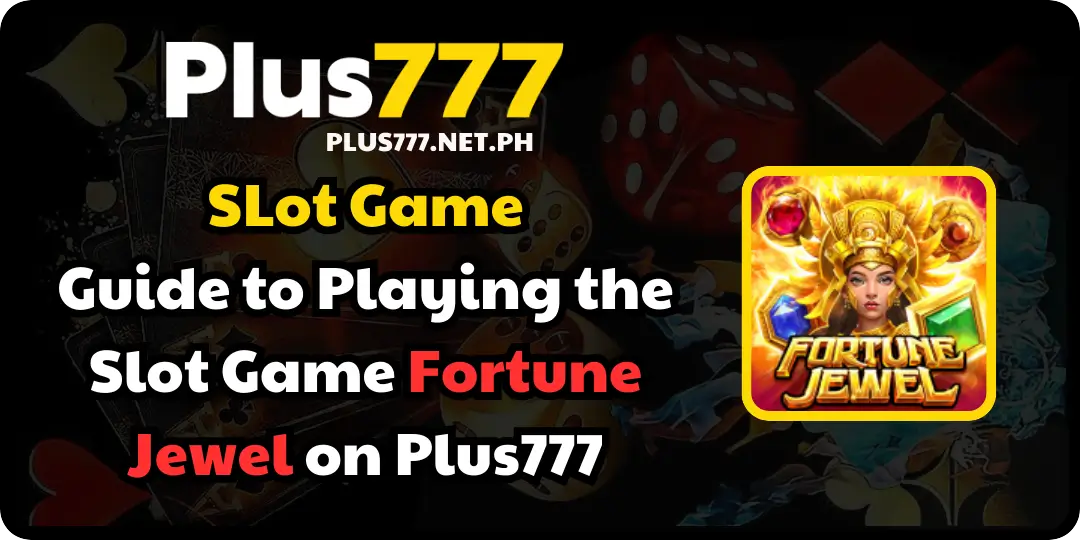 Fortune Jewel plus777