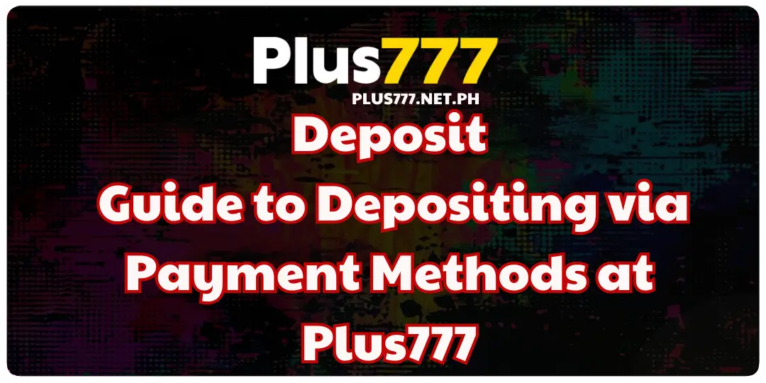 deposit plus777